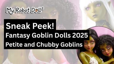 Sneak Peek: Fantasy Goblin Dolls 2025 Halloween Edition 4 Sneak Peek: Fantasy Goblin Dolls 2025 Halloween Edition